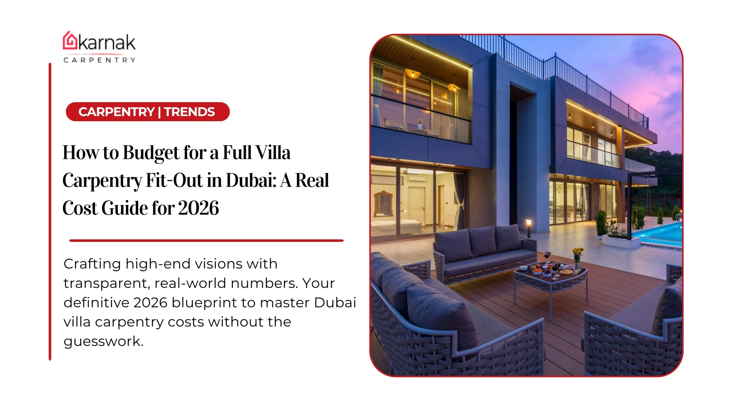 Villa Carpentry Fit-Out Budget Dubai: Full Guide 2026