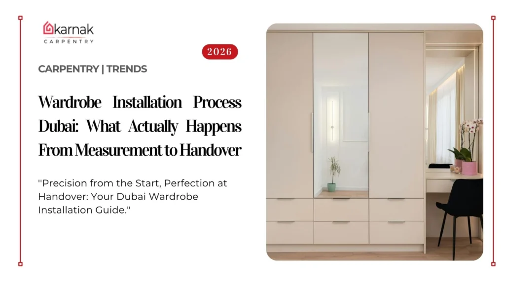 Wardrobe installation process in Dubai